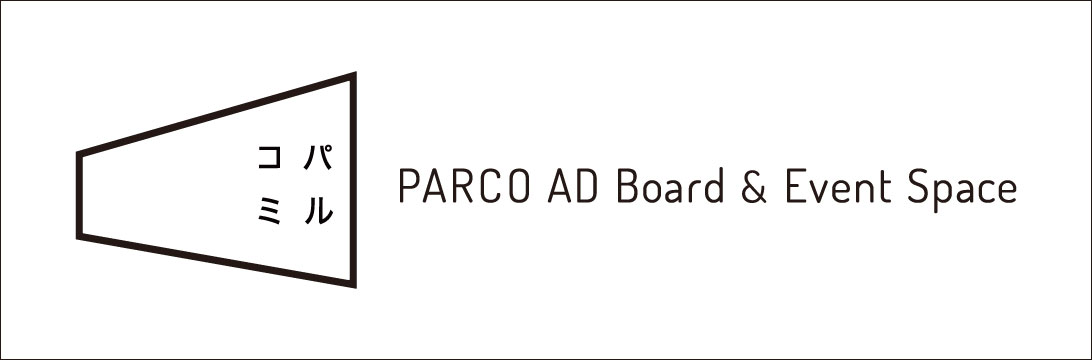 Parco's OOH Advertising & Event Space Pal Komi